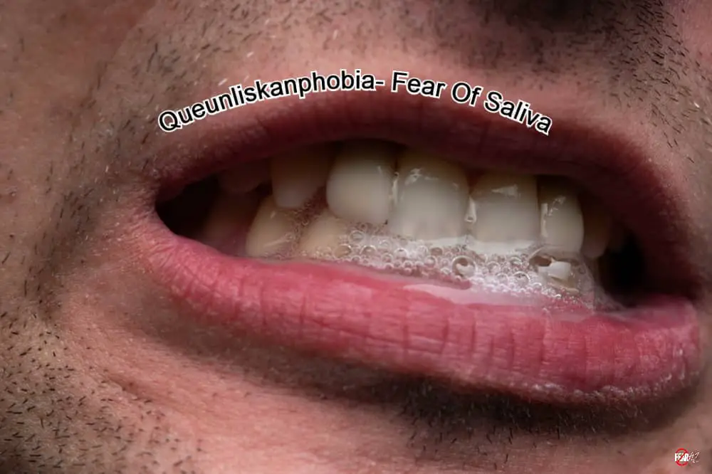 Queunliskanfobia – Miedo a la saliva