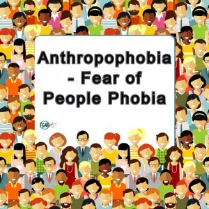 Antropofobia: fobia al miedo a las personas.