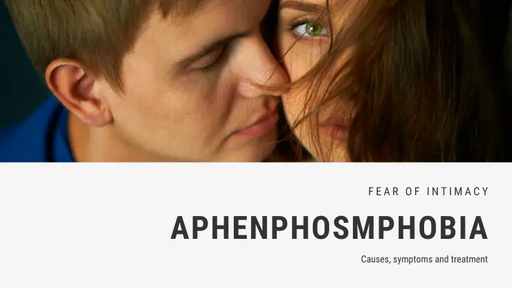 Miedo a la intimidad – afenfosfobia Miedo a la intimidad – afenfosfobia